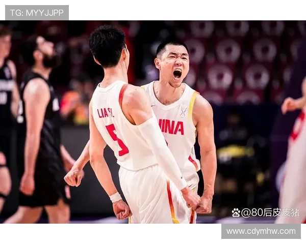 中国男篮全力备战世界杯 新一代球员展现潜力目标力争更好成绩