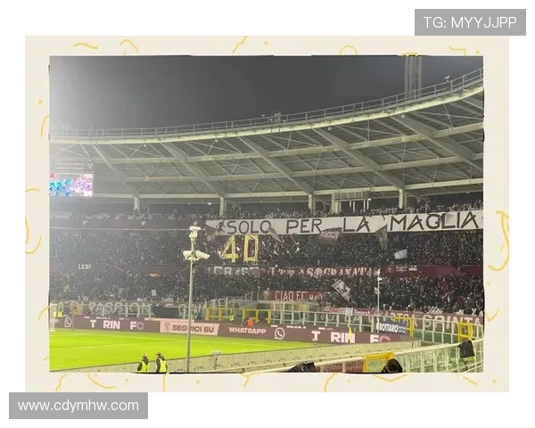 百年都灵俱乐部的荣耀传承与意甲复兴新时代探索球队文化与城市精神